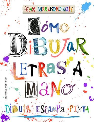 Cómo dibujar letras a mano | 9788491118732 | Marlborough, Max | Librería Castillón - Comprar libros online Aragón, Barbastro