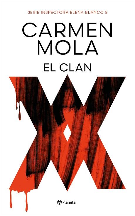 El Clan (Inspectora Elena Blanco 5) | 9788408291268 | Mola, Carmen | Librería Castillón - Comprar libros online Aragón, Barbastro