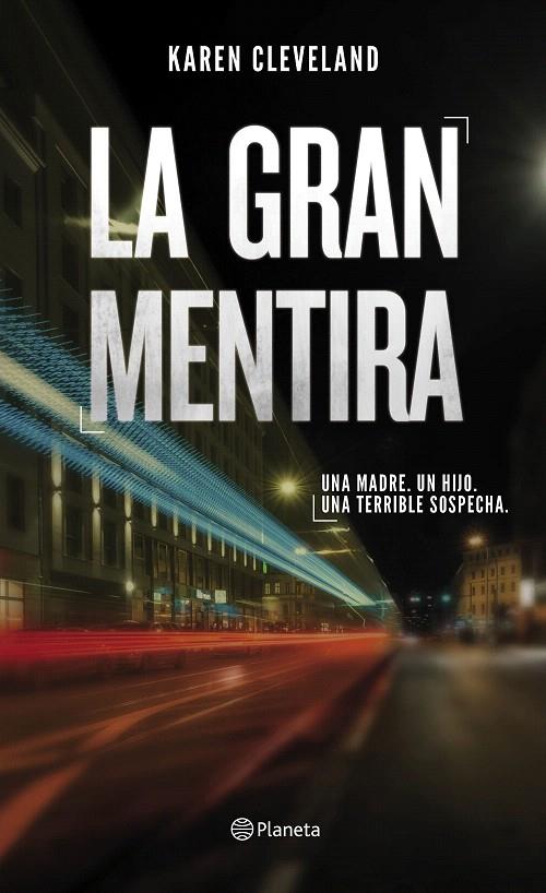 La gran mentira | 9788408201380 | Cleveland, Karen | Librería Castillón - Comprar libros online Aragón, Barbastro