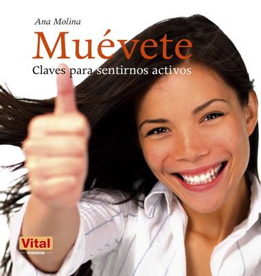 MUEVETE | 9788499170695 | MOLINA, ANA | Librería Castillón - Comprar libros online Aragón, Barbastro