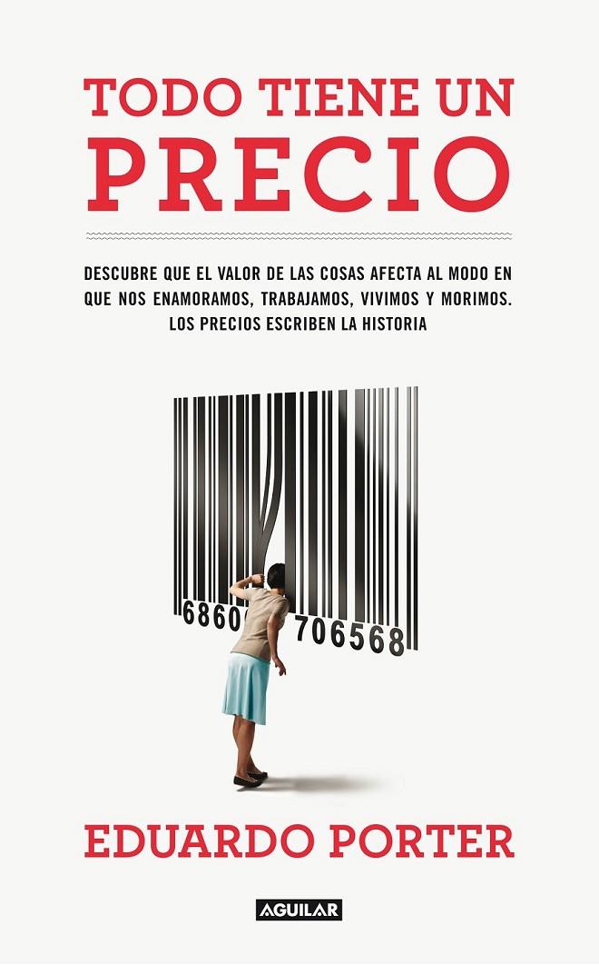 TODO TIENE UN PRECIO | 9788403102064 | PORTER, EDUARDO | Librería Castillón - Comprar libros online Aragón, Barbastro