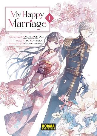 MY HAPPY MARRIAGE 01 | 9788467970326 | AGITOGI, AKUMI;KOHSAKA, RITO;TSUKIOKA, TSUKIHO | Librería Castillón - Comprar libros online Aragón, Barbastro