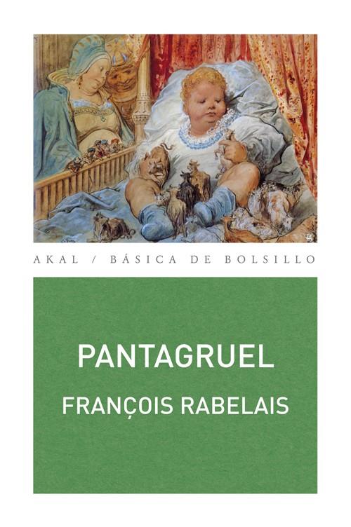 PANTAGRUEL | 9788446022176 | RABELAIS, FRANÇOIS | Librería Castillón - Comprar libros online Aragón, Barbastro