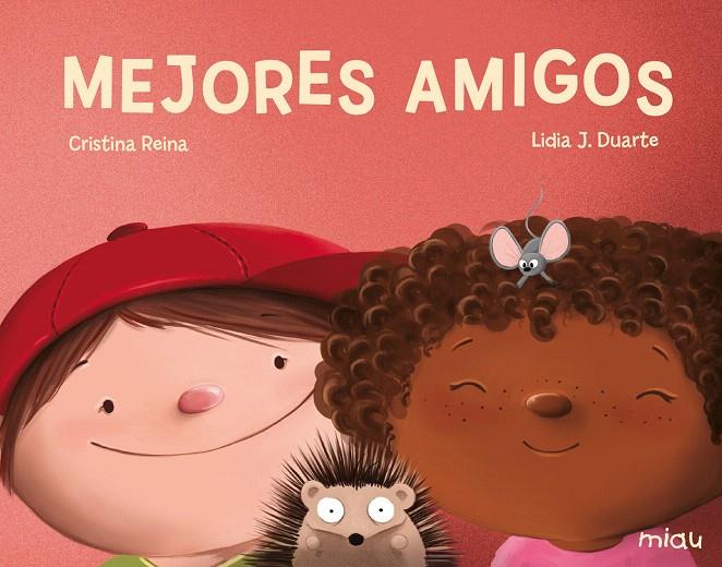 Mejores amigos | 9788417272920 | Reina, Cristina | Librería Castillón - Comprar libros online Aragón, Barbastro