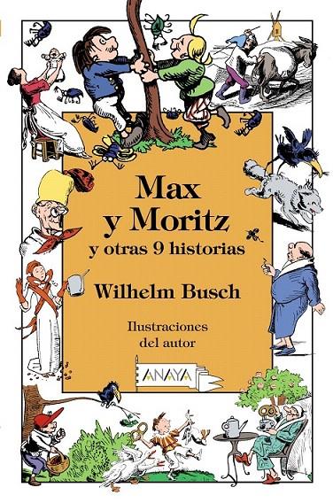 Max y Moritz y otras 9 historias | 9788469827499 | Busch, Wilhelm | Librería Castillón - Comprar libros online Aragón, Barbastro