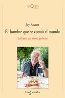 HOMBRE QUE SE COMIÓ EL MUNDO, EL | 9788483833391 | RAYNER, JAY | Librería Castillón - Comprar libros online Aragón, Barbastro