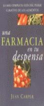 FARMACIA EN TU DESPENSA UNA | 9788440672148 | CARPER, JEAN | Librería Castillón - Comprar libros online Aragón, Barbastro