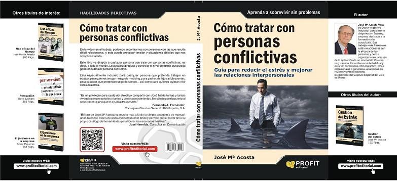 CÓMO TRATAR CON PERSONAS CONFLICTIVAS | 9788415330257 | ACOSTA, JOSÉ Mª | Librería Castillón - Comprar libros online Aragón, Barbastro