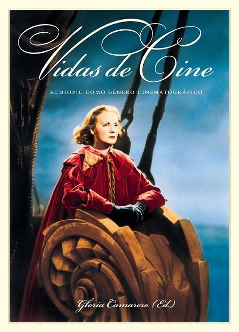 VIDAS DE CINE | 9788492626939 | CAMARERO GÓMEZ, GLORIA (ED.) | Librería Castillón - Comprar libros online Aragón, Barbastro