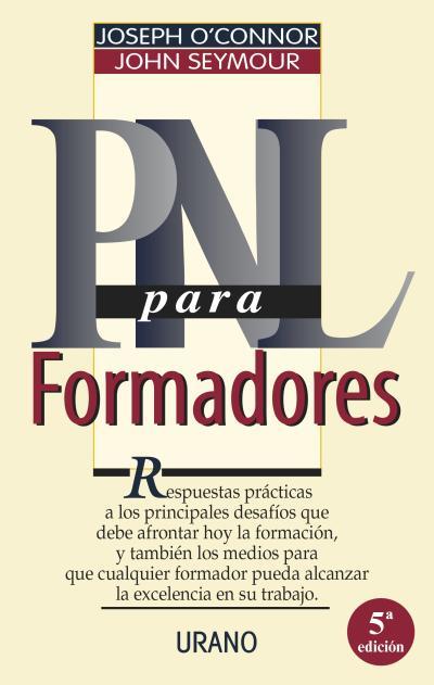 PNL PARA FORMADORES | 9788479531522 | O' CONNOR, JOSEPH | Librería Castillón - Comprar libros online Aragón, Barbastro