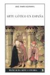 Arte gótico en España | 9788437623917 | Azcárate, José María | Librería Castillón - Comprar libros online Aragón, Barbastro