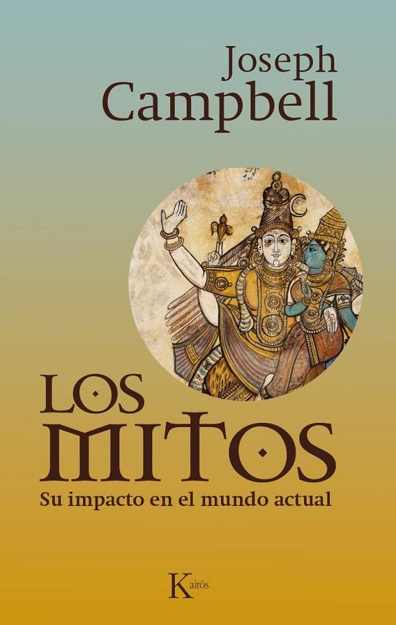 Los mitos | 9788499884028 | Campbell, Joseph | Librería Castillón - Comprar libros online Aragón, Barbastro