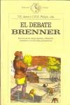 El debate Brenner | 9788474233698 | ASTON, T.H. | Librería Castillón - Comprar libros online Aragón, Barbastro