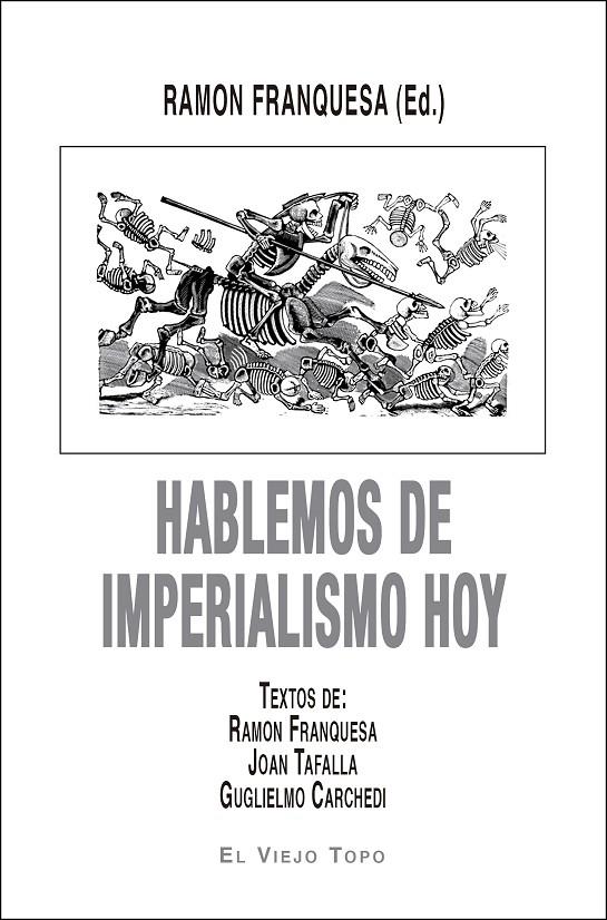 Hablemos de Imperialismo hoy | 9788416995578 | Librería Castillón - Comprar libros online Aragón, Barbastro