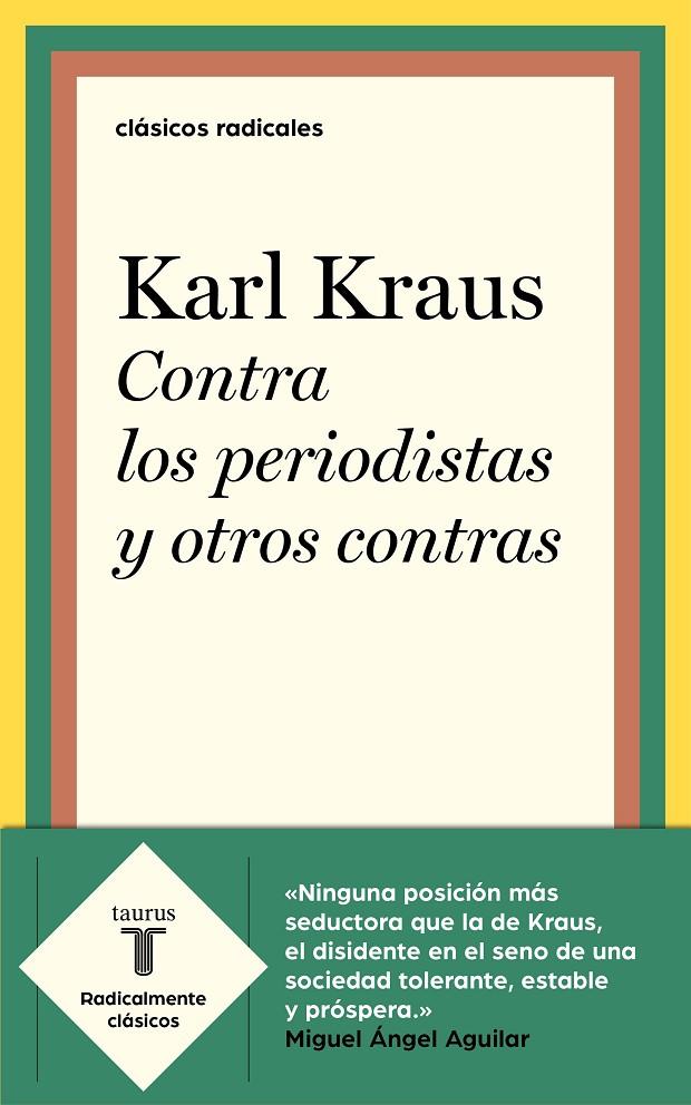 Contra los periodistas y otros contras | 9788430622382 | Karl Kraus | Librería Castillón - Comprar libros online Aragón, Barbastro