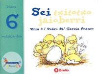 Sei txitotxo jaioberri | 9788421639313 | García Franco, Pedro María | Librería Castillón - Comprar libros online Aragón, Barbastro