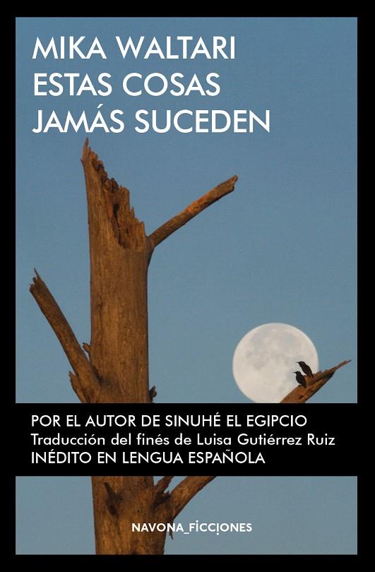 Estas cosas jamás suceden | 9788417181109 | Waltari, Mika | Librería Castillón - Comprar libros online Aragón, Barbastro