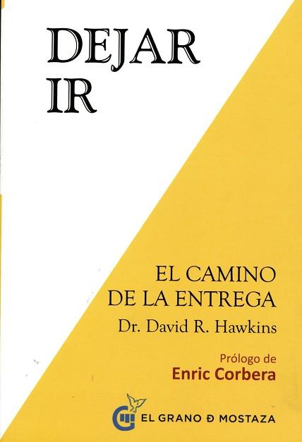 Dejar ir | 9788494248214 | Hawkins, David R. | Librería Castillón - Comprar libros online Aragón, Barbastro