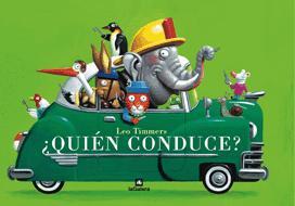 QUIEN CONDUCE ? | 9788424621759 | TIMMERS, LEO | Librería Castillón - Comprar libros online Aragón, Barbastro