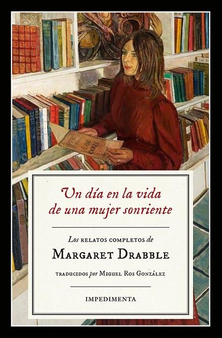 Un día en la vida de una mujer sonriente | 9788416542796 | Drabble, Margaret | Librería Castillón - Comprar libros online Aragón, Barbastro