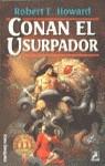 Conan el usurpador | 9788427021129 | Howard, Robert Ervin | Librería Castillón - Comprar libros online Aragón, Barbastro