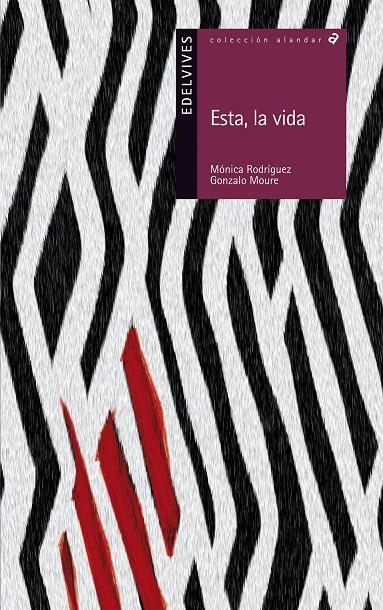 Esta, la vida - Alandar | 9788426384942 | Moure Trenor, Gonzalo; Rodriguez Suarez, Monica | Librería Castillón - Comprar libros online Aragón, Barbastro