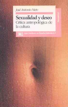 Sexualidad y deseo | 9788432307829 | Nieto Piñeroba, José Antonio | Librería Castillón - Comprar libros online Aragón, Barbastro