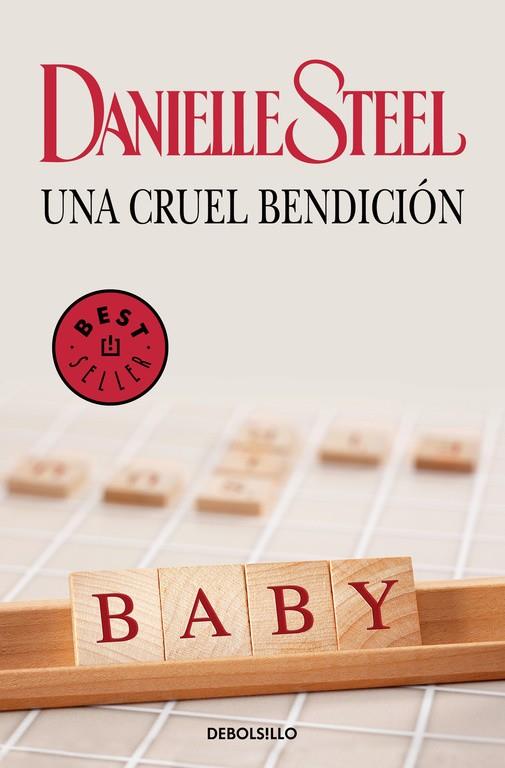 UNA CRUEL BENDICION | 9788497597739 | Danielle Steel | Librería Castillón - Comprar libros online Aragón, Barbastro