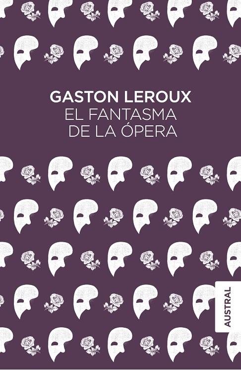 El fantasma de la Ópera | 9788467051827 | Leroux, Gaston | Librería Castillón - Comprar libros online Aragón, Barbastro