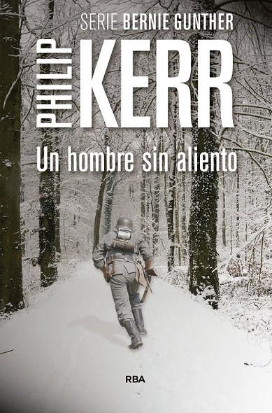 Un hombre sin aliento | 9788490565971 | Kerr, Philip | Librería Castillón - Comprar libros online Aragón, Barbastro