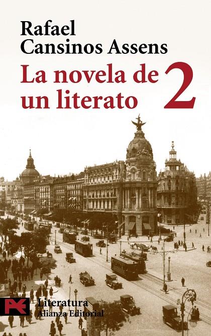 NOVELA DE UN LITERATO 2, LA (LB) | 9788420659138 | CANSINOS ASSENS, RAFAEL | Librería Castillón - Comprar libros online Aragón, Barbastro