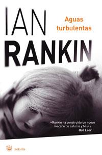 AGUAS TURBULENTAS | 9788489662285 | RANKIN, IAN | Librería Castillón - Comprar libros online Aragón, Barbastro