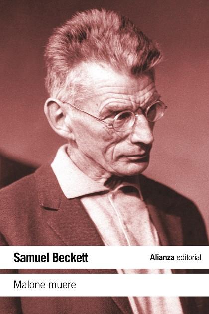 Malone muere - LB | 9788420608587 | Beckett, Samuel | Librería Castillón - Comprar libros online Aragón, Barbastro