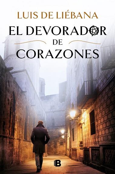 El devorador de corazones | 9788466669665 | Luis de Liébana | Librería Castillón - Comprar libros online Aragón, Barbastro