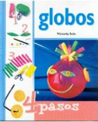 GLOBOS (4 PASOS) | 9788427265691 | SEIX, VICTORIA | Librería Castillón - Comprar libros online Aragón, Barbastro