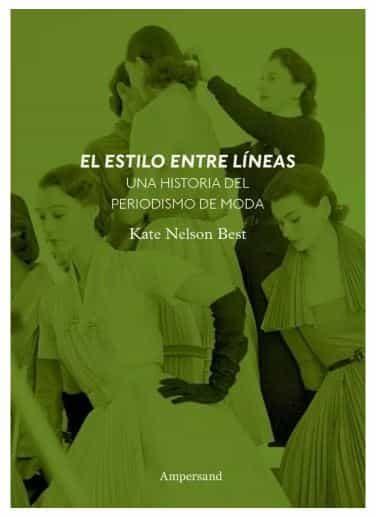 EL ESTILO ENTRE LINEAS | 9789874161338 | BEST, KATE NELSON | Librería Castillón - Comprar libros online Aragón, Barbastro