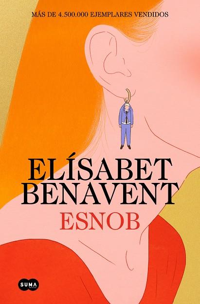 Esnob (edición especial limitada en tapa dura) | 9788410257085 | Benavent, Elísabet | Librería Castillón - Comprar libros online Aragón, Barbastro