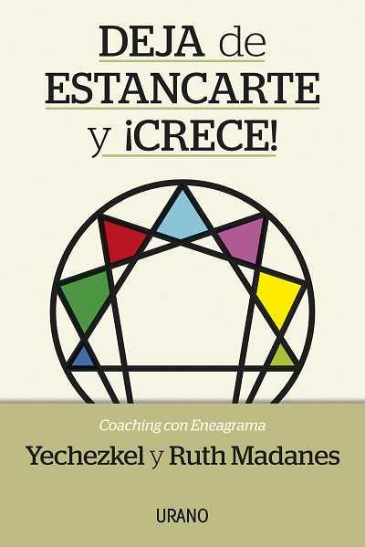 Deja de estancarte y ¡crece! | 9788479538378 | Madanes, Ruth; Madanes, Yechezkel | Librería Castillón - Comprar libros online Aragón, Barbastro