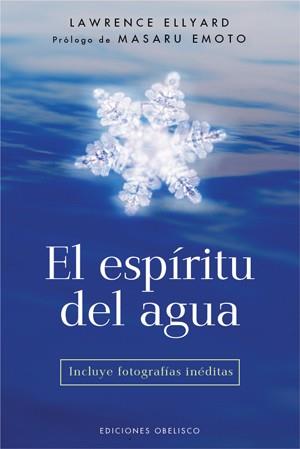 ESPIRITU DEL AGUA, EL | 9788497774727 | ELLYARD, LAWRENCE | Librería Castillón - Comprar libros online Aragón, Barbastro