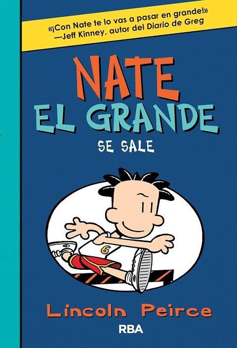 NATE EL GRANDE 6: SE SALE | 9788427209909 | Lincoln Peirce | Librería Castillón - Comprar libros online Aragón, Barbastro