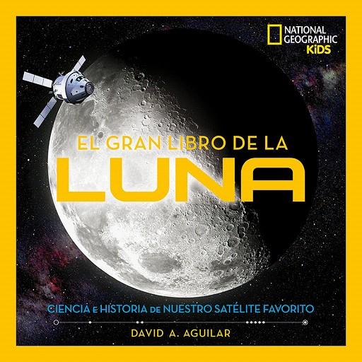 El gran libro de la luna | 9788482987606 | AGUILAR, DAVID A. | Librería Castillón - Comprar libros online Aragón, Barbastro