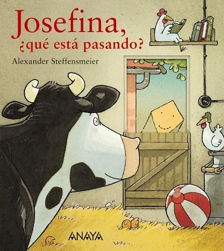 Josefina, ¿qué está pasando? | 9788469834084 | Steffensmeier, Alexander | Librería Castillón - Comprar libros online Aragón, Barbastro