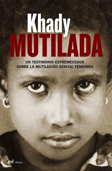 MUTILADA | 9788427033245 | KHADY | Librería Castillón - Comprar libros online Aragón, Barbastro