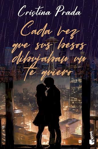 Cada vez que sus besos dibujaban un te quiero | 9788408293699 | Prada, Cristina | Librería Castillón - Comprar libros online Aragón, Barbastro