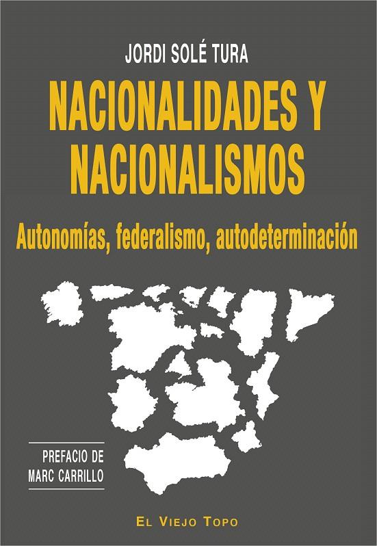 Nacionalidades y nacionalismos | 9788417700300 | Solé Tura, Jordi | Librería Castillón - Comprar libros online Aragón, Barbastro