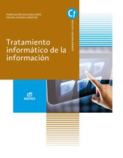 Tratamiento informático de la información | 9788491610175 | Aguilera López, Purificación / Valencia Sánchez, Helena | Librería Castillón - Comprar libros online Aragón, Barbastro