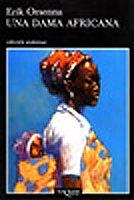 UNA DAMA AFRICANA   A-559 | 9788483102893 | ORSENNA, ERIK | Librería Castillón - Comprar libros online Aragón, Barbastro