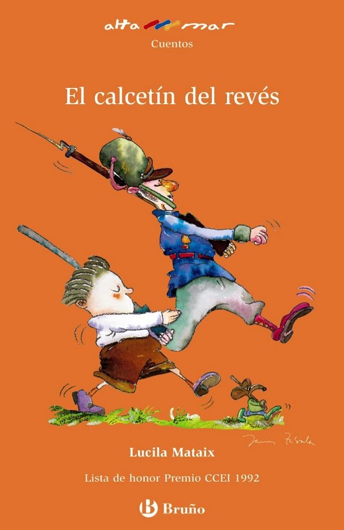 CALCETÍN DEL REVÉS, EL - ALTAMAR NARANJA | 9788421696637 | MATAIX, LUCILA | Librería Castillón - Comprar libros online Aragón, Barbastro