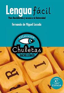 LENGUA FÁCIL BACHILLERATO - CHULETAS | 9788467027884 | Librería Castillón - Comprar libros online Aragón, Barbastro