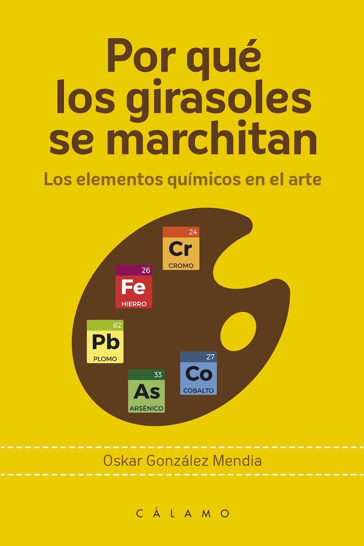 Por qué los girasoles se marchitan | 9788416742202 | González Mendia, Oskar | Librería Castillón - Comprar libros online Aragón, Barbastro